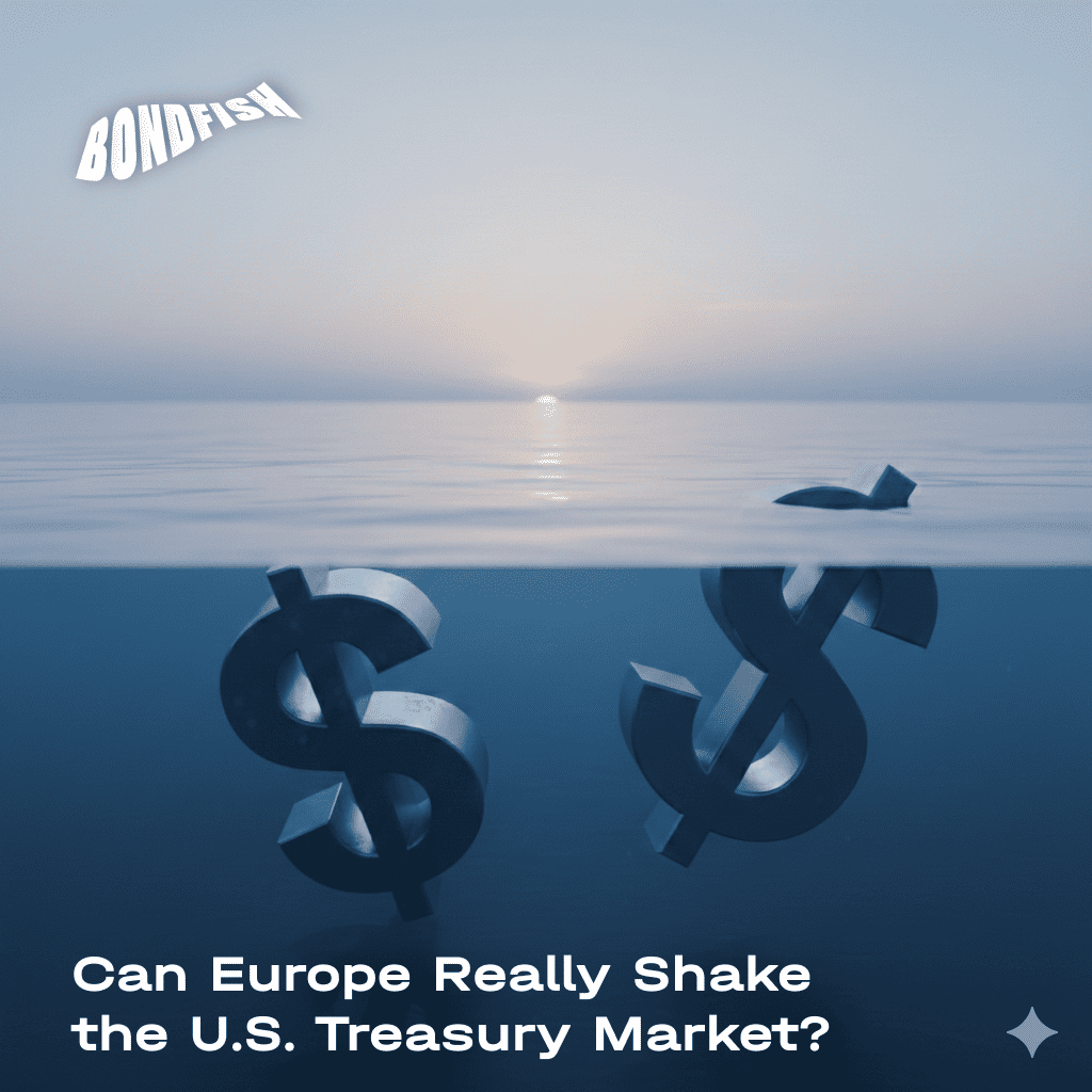 Can Europe Really Shake the U.S. Treasury Market?