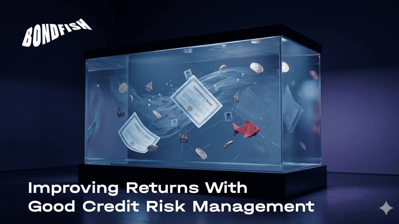 Improving Returns With Good Credit Risk Management