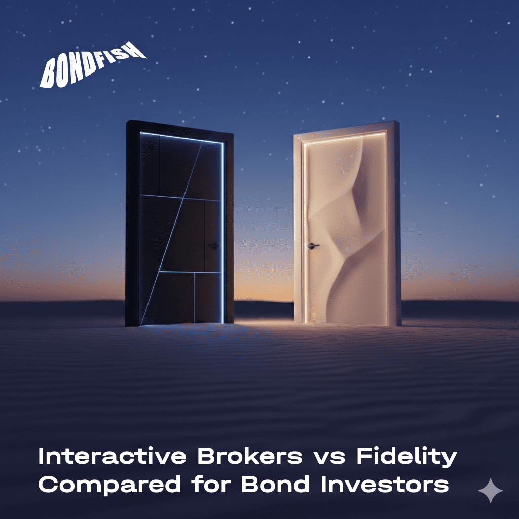 Interactive Brokers vs Fidelity Compared for Bond Investors