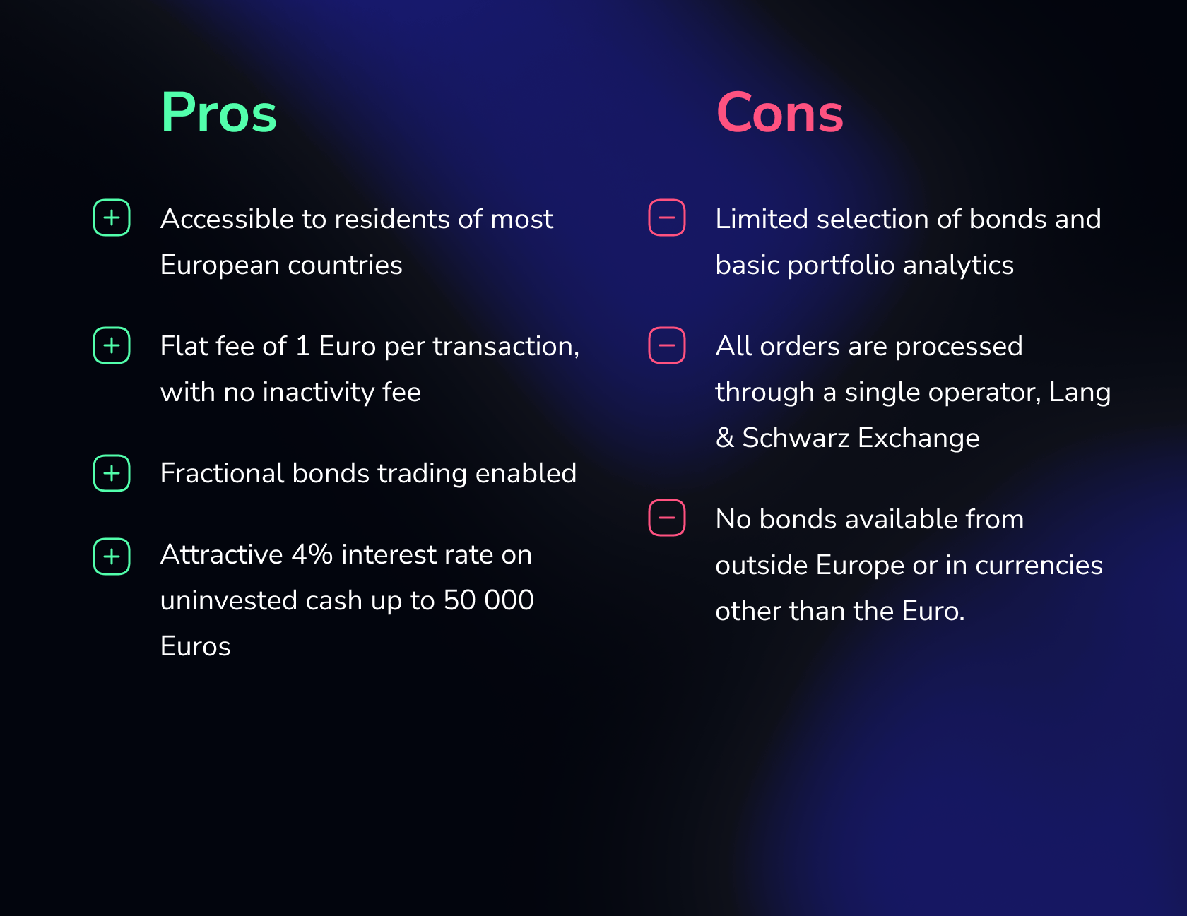 Pros and Cons of using Trade Republic for bond trading.